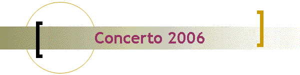Concerto 2006