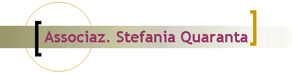 Associaz. Stefania Quaranta