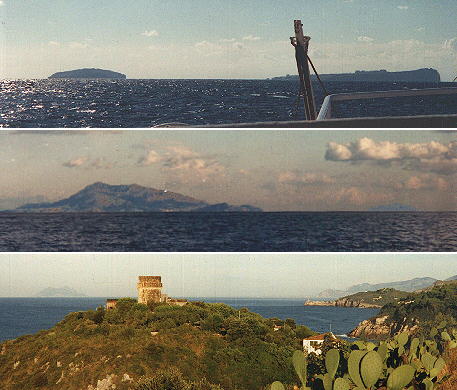 The islands of S. Stefano and Ventotene (seen from the ferry) -
 Ischia and Capri (seen from Ventotene) - Mount Circeo and Terracina (seen from Torre Viola near Gaeta)