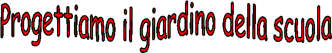 Progettiamo il giardino della scuola