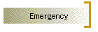 Emergency