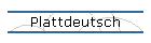Plattdeutsch
