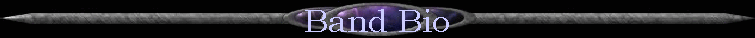 Band Bio