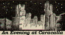 An evening at Caracalla