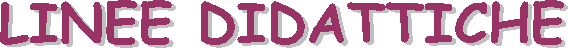 LINEE DIDATTICHE